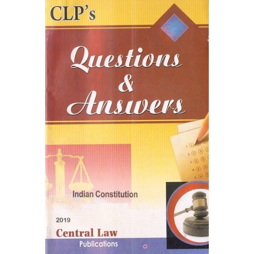 Central Law Publication's Questions & Answers on Indian Constitution by Ashish Tiwari